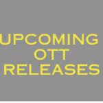 Latest OTT Releases