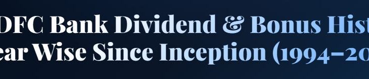 HDFC Bank Dividend & Bonus History Year Wise